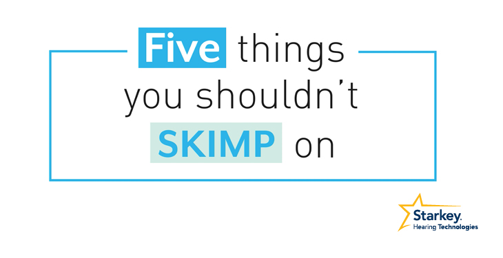 Five things you should not skimp on 