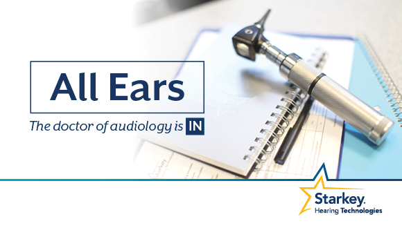 All ears the doctor of audiology is in